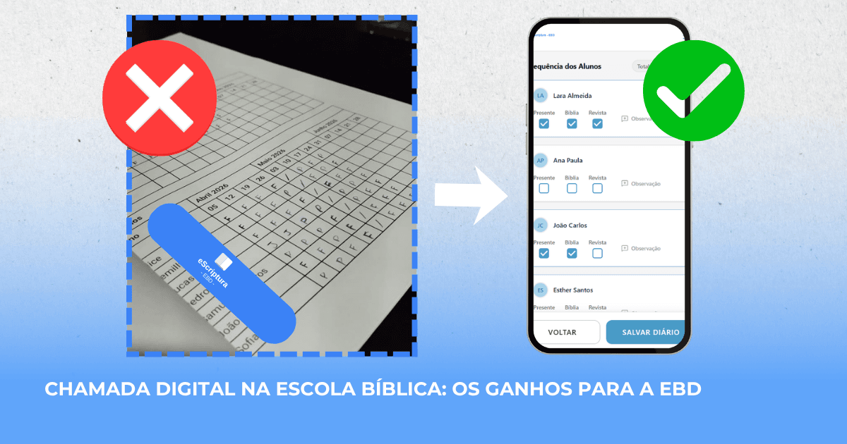 Chamada digital na EBD: os ganhos para a EBD