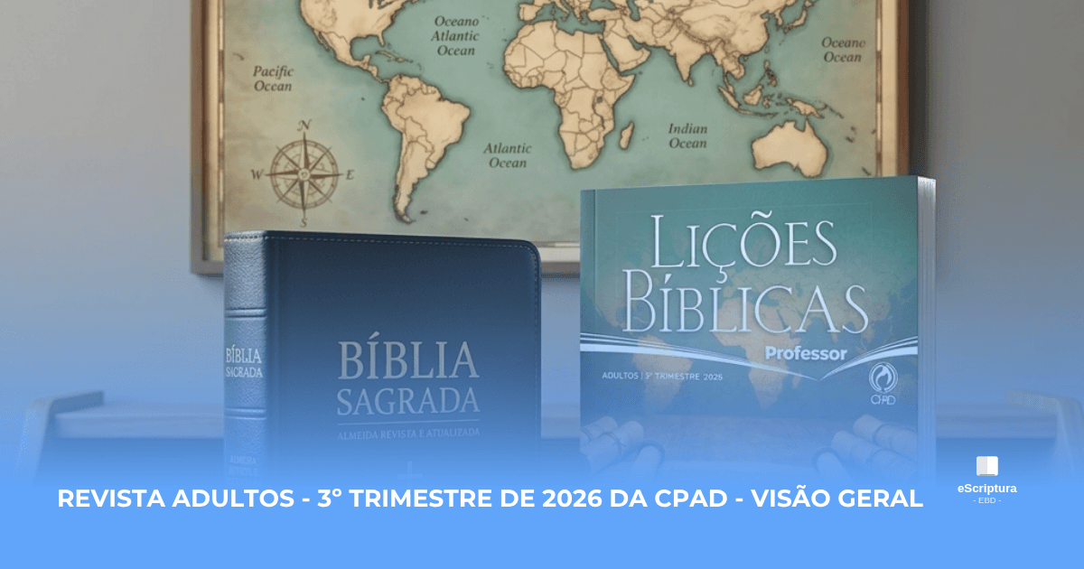 Revista Adultos - CPAD 3º Trimestre 2026